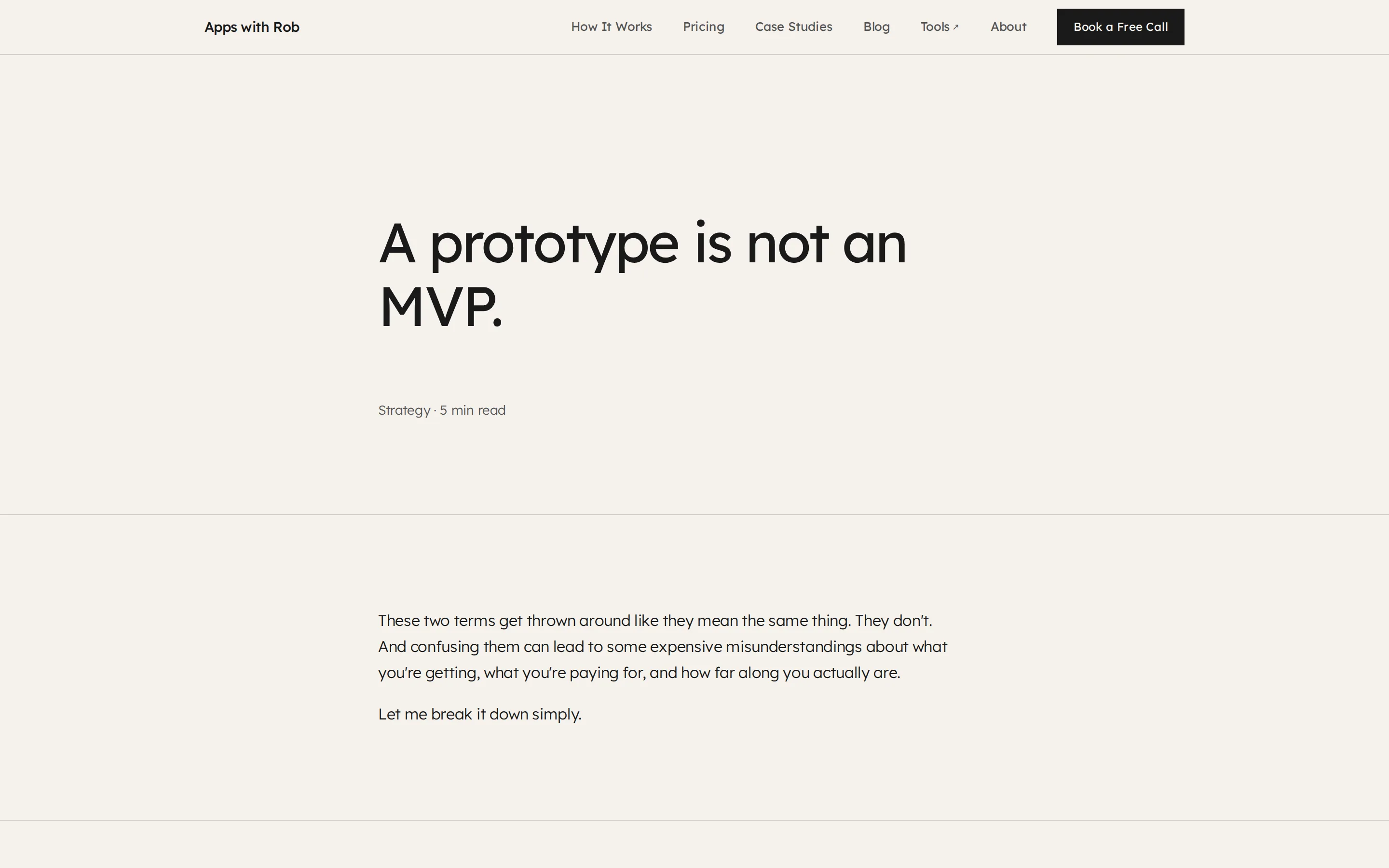 A Prototype Is Not an MVP